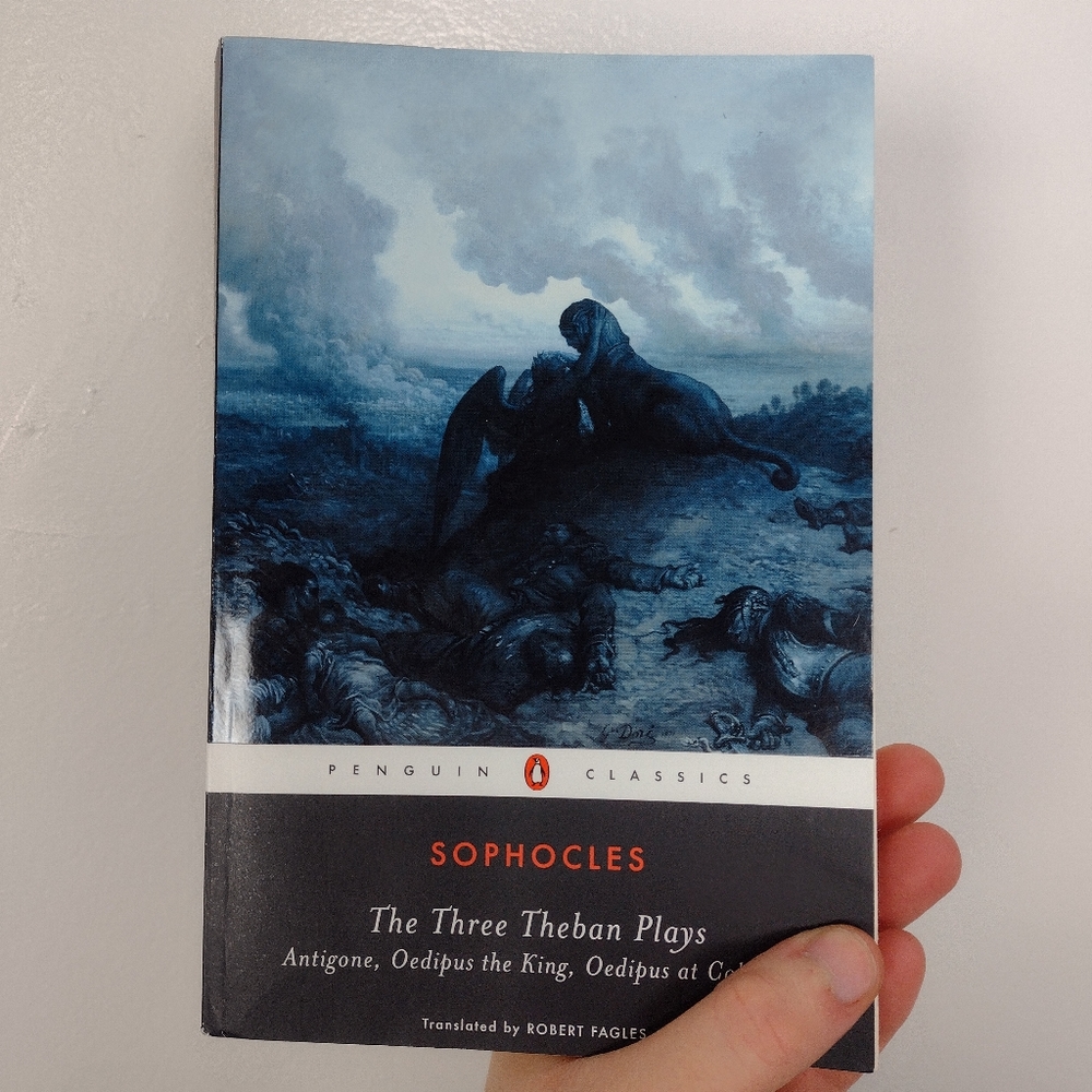 Sophocles The Three Theban Plays Penguin Classics Antigone, Oedipus the King etc